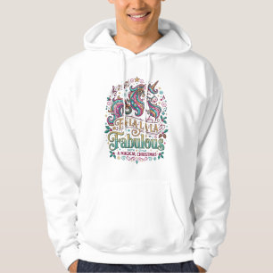 Unicorn Fa La La La Fabulous White Background Cute Hoodie