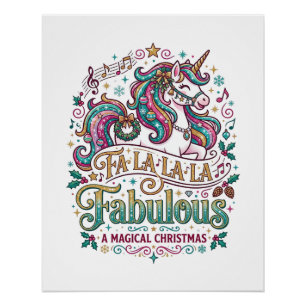 Unicorn Fa La La La Fabulous White Background Cute Poster