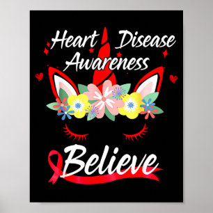 Unicorn Face Believe Heart Disease Awareness Poster