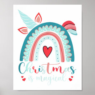 Unicorn Face Cute Rainbow Christmas Is Magical Poster