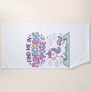 Unicorn Find Me in Unicorn Pose Print Ready POD Ar Beach Towel