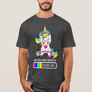 Unicorn Gym  Installing Muscles Unicorn T-Shirt