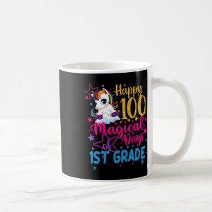 Unicorn Happy 100 Magical Days Of 1st Grade Coffee Mug