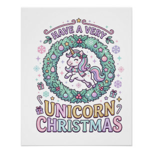 Unicorn Have a Very Unicorn Christmas Bold Typogra Poster