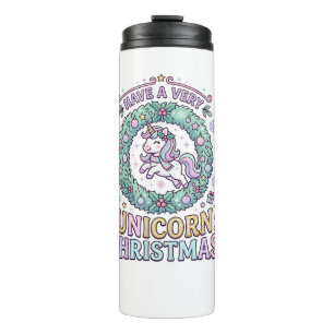 Unicorn Have a Very Unicorn Christmas Bold Typogra Thermal Tumbler
