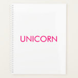 Unicorn hot pink and white minimalist custom planner<br><div class="desc">Unicorn hot pink fuchsia and white minimalist custom Planner.
Customisable hot pink text on white plain solid colour background.

You can choose to leave the text as is or personalise it with your name,  text,  monogram,  initials,  etc</div>