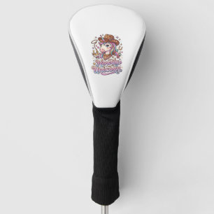 Unicorn Howdy Unicorn Gift Idea Sticker and Shirt Golf Head Cover