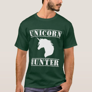 Unicorn Hunter Funny Quote Rainbow Magic Love Unic T-Shirt