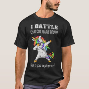 Unicorn I Battle Charcot Marie Tooth Awareness T-Shirt