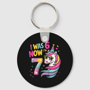 Unicorn I was 6 Now Im 7 Funny 6 7 Birthday Girls Key Ring