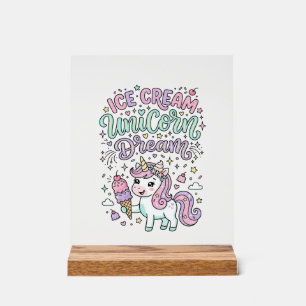 Unicorn Ice Cream Unicorn Dream Cute Pastel Produc Acrylic Sign