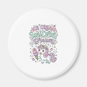 Unicorn Ice Cream Unicorn Dream Cute Pastel Produc Magnet