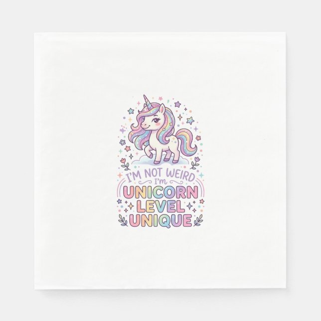 Unicorn I'm Not Weird I'm Unicorn Level Unique Ado Napkin (Front)