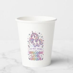 Unicorn I'm Not Weird I'm Unicorn Level Unique Ado Paper Cups
