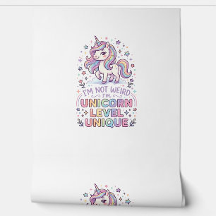 Unicorn I'm Not Weird I'm Unicorn Level Unique Ado Wallpaper