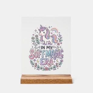 Unicorn In My Soft Magic Era Playful Typography De Acrylic Sign