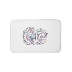 Unicorn In My Soft Magic Era Playful Typography De Bath Mat