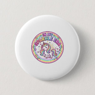 Unicorn In My Sparkle Era Funny Print on Demand De 6 Cm Round Badge