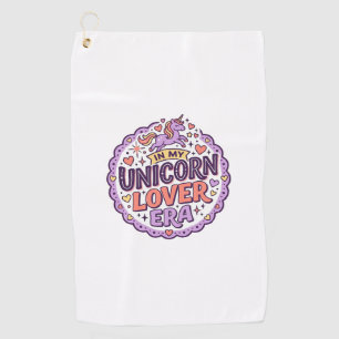 Unicorn In My Unicorn Lover Era Whimsical Merch De Golf Towel