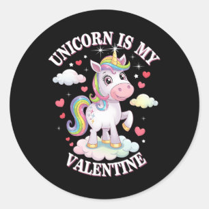 Unicorn Is My Valentine Cute Magical Rainbow Unico Classic Round Sticker