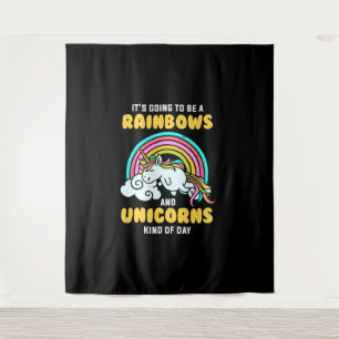 Unicorn Its Going To Be A Rainbows And Unicorns Tapestry
