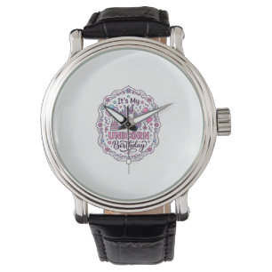 Unicorn It's My Unicorn Birthday Playful Shirt Gra Watch