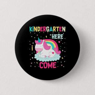 Unicorn Kindergarten Here I Come School Kindergart 6 Cm Round Badge