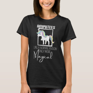 Unicorn Leg Amputation Prosthetic Leg Amputee T-Shirt