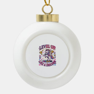 Unicorn Level Up Like a Unicorn Commercial Cute Gi Ceramic Ball Christmas Ornament