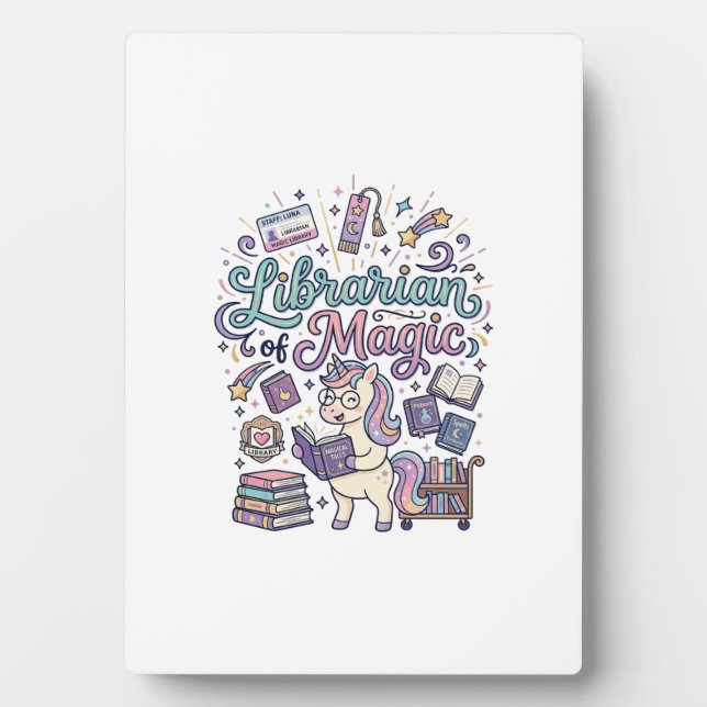 Unicorn Librarian of Magic Print Ready Apparel Gra Plaque (Front)