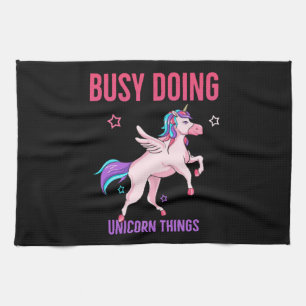 Unicorn Lover Busy Doing Unicorn Things Rainbows Tea Towel