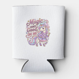 Unicorn Magic Looks Good on Me Graphic Design Whit Can Cooler