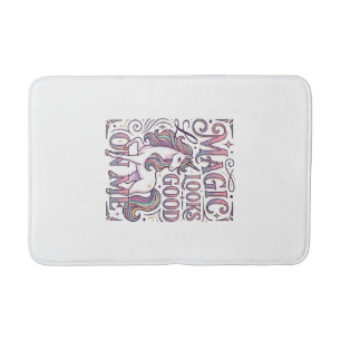 Unicorn Magic Looks Good on Me Trendy Shirt Graphi Bath Mat