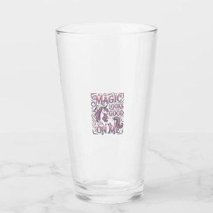 Unicorn Magic Looks Good on Me Trendy Shirt Graphi Glass