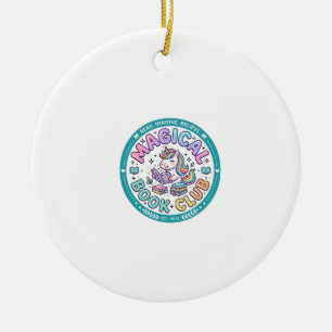 Unicorn Magical Book Club Funny Shirt Graphic_1 Ceramic Ornament