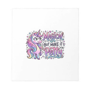Unicorn Magical but Make It Petty Gift Idea Typogr Notepad