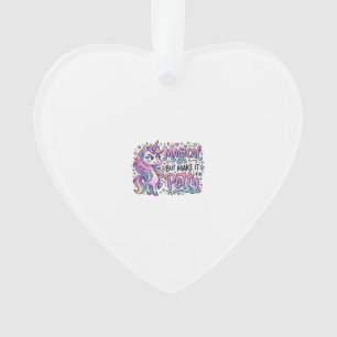 Unicorn Magical but Make It Petty Gift Idea Typogr Ornament
