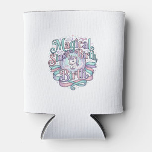 Unicorn Magical Since Birth Original Graphic Tee D Can Cooler