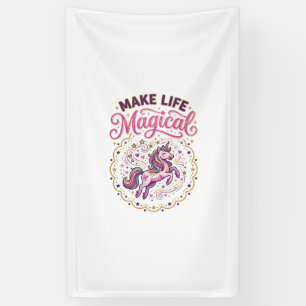 Unicorn Make Life Magical POD Ready White Backgrou Banner