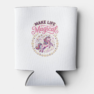 Unicorn Make Life Magical POD Ready White Backgrou Can Cooler