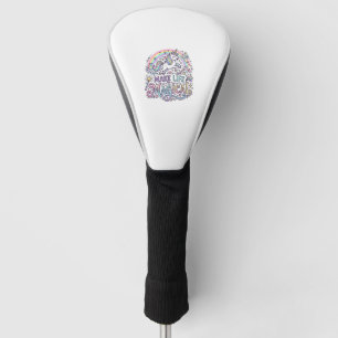 Unicorn Make Life Magical Premium Vector Typograph Golf Head Cover