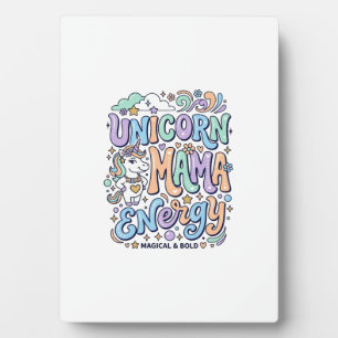 Unicorn Mama Energy Kawaii Vector Design_1 Plaque