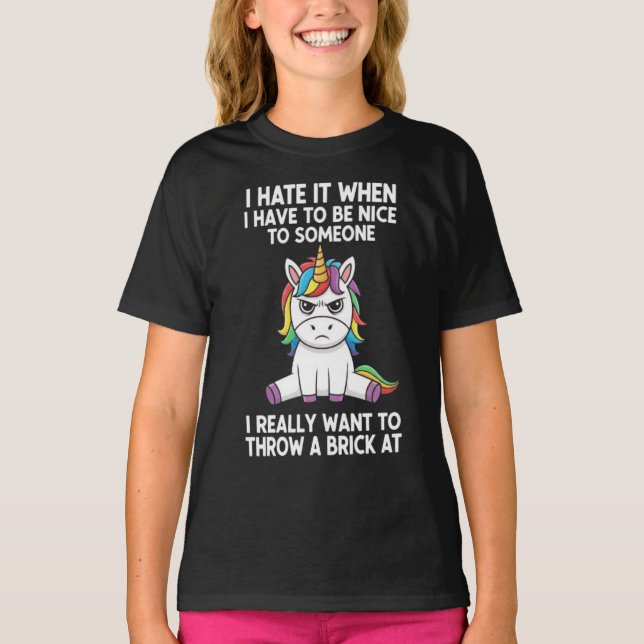 Unicorn Mood: Forced Niceness T-Shirt (Front)