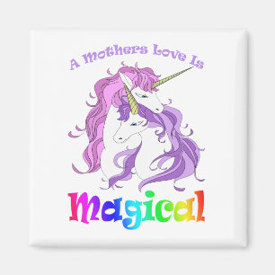 Unicorn Mum A Mothers Love Is Magical Magnet
