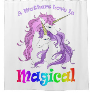 Unicorn Mum A Mothers Love Is Magical Shower Curtain