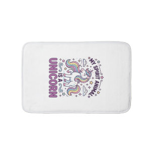 Unicorn My Spirit Animal Is a Unicorn Bold Typogra Bath Mat