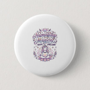 Unicorn Namastay Magical Adorable Typography Desig 6 Cm Round Badge