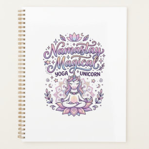 Unicorn Namastay Magical Adorable Typography Desig Planner