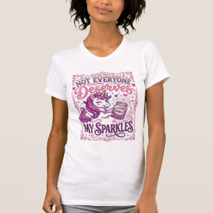 Unicorn Not Everyone Deserves My Sparkles Stylish T-Shirt