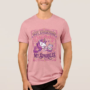 Unicorn Not Everyone Deserves My Sparkles Stylish Tri-Blend Shirt
